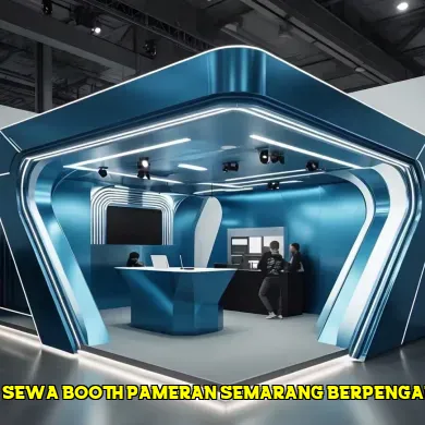 harga sewa booth pameran semarang berpengalaman